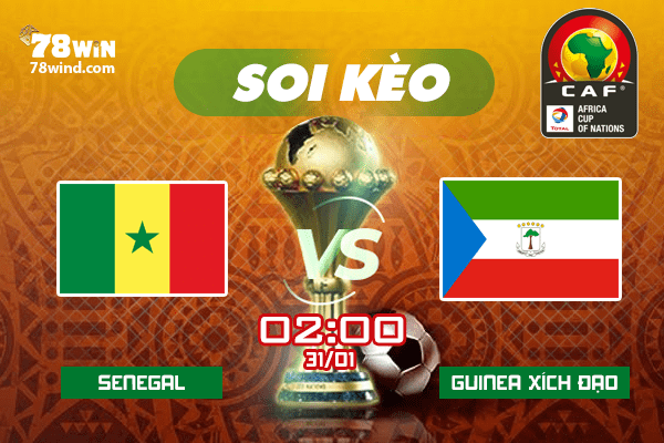 Soi kèo Senegal vs Guinea Xích Đạo 2h ngày 31/1