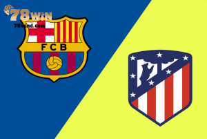 Đội tuyển Barcelona sẽ tiếp đón Atletico Madrid trên sân vận động Nou Camp