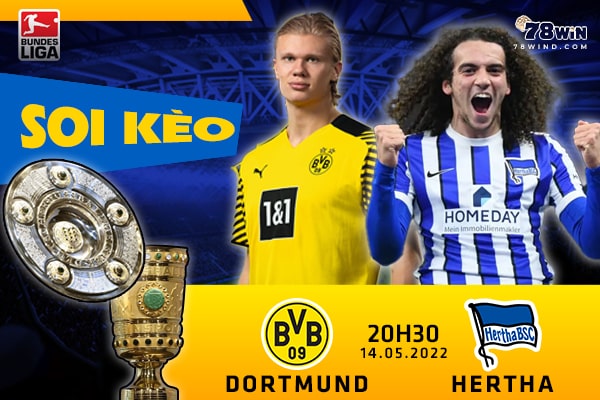 Soi kèo Dortmund vs Hertha Berlin, 20h30 ngày 14/05/2022 
