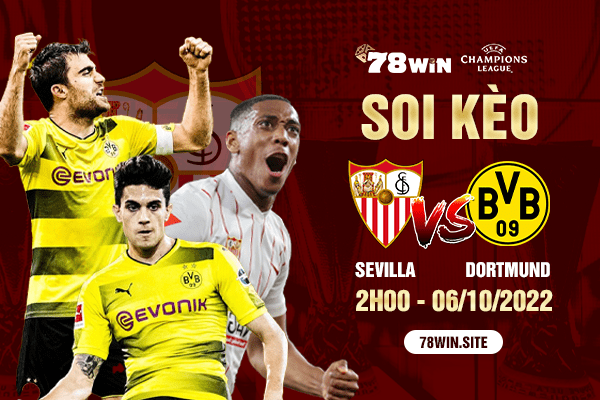 Soi kèo Sevilla vs Dortmund, 2h ngày 06/10/2022