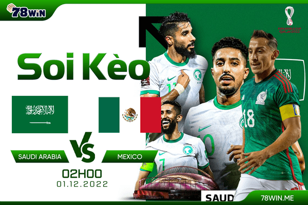 Soi kèo Ả Rập Saudi vs Mexico, 2h ngày 01/12/2022