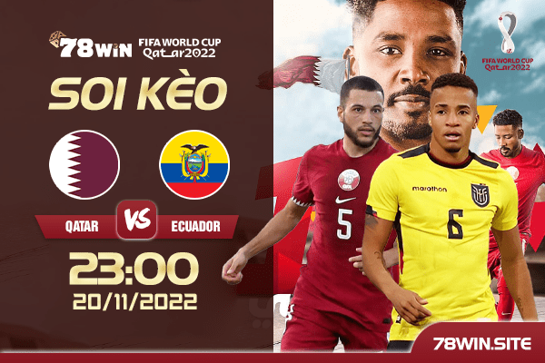 Soi kèo Qatar vs Ecuador, 23h ngày 20/11/2022