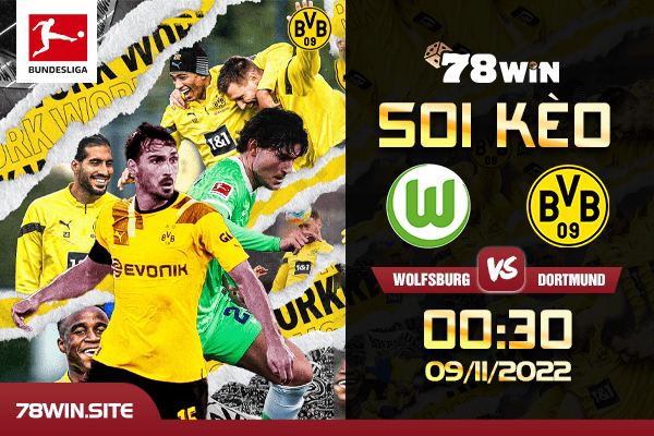 Soi kèo Wolfsburg vs Dortmund, 00h30 ngày 09/11/2022 
