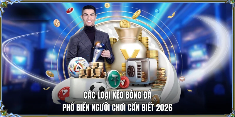 các loại kèo bóng đá 78win me