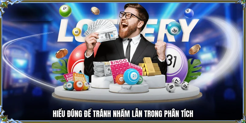 Hiểu đúng để tránh nhầm lẫn trong phân tích