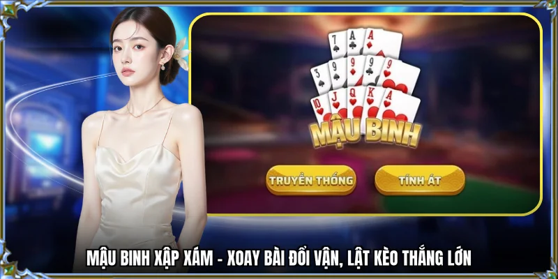 mậu binh xập xám 78win me